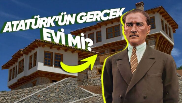 Atatürk’ün Doğduğu Ev Selanik’te Değil de Makedonya’da mı?