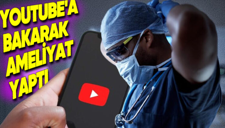 Akıllara Sakinlik Veren Olay: YouTube’dan Görüntü İzleyerek Ameliyat Yapan Doktor, 15 Yaşındaki Çocuğun Vefatına Neden Oldu