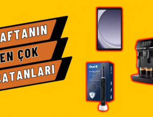 Bu Haftanın Favorileri: En Çok Satan 10 Teknolojik Eser
