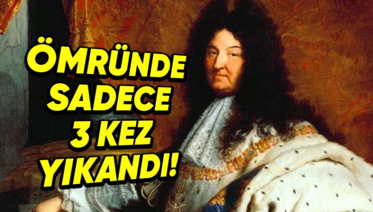 Kokusu Buraya Kadar Geldi: Fransa Hükümdarı XIV. Louis Neden Hayatında Sırf 3 Sefer Banyo Yaptı?