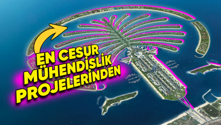 Dubai’nin Ünlü Palmiye Adaları Neden En Yavuz Mühendislik Projelerinden Biri Olarak Anılıyor?