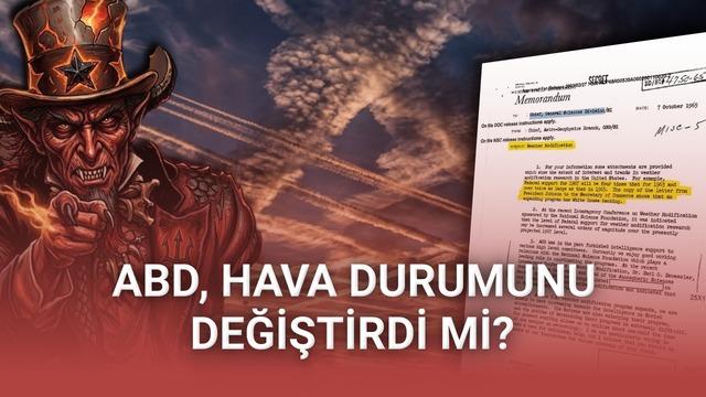 ABD, Uçakla Kimyasallar Salarak Hava Durumunu Değiştirmeye Çalıştı mı? İşte Toplumsal Medyayı Ele Geçiren Argümanların Aslı