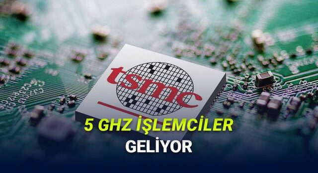 Telefonlar Sahiden Bilgisayarlar Kadar Güçlü: iPhone ve Android İşlemcileri Üreten TSMC, 5 GHz Süratte İşlemciler Üretecek!