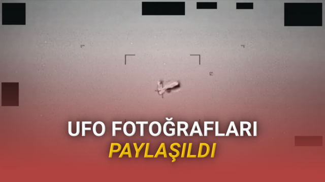 ABD, Yıllardır Merak Edilen UFO Belgelerini Paylaştı: İşte Bugüne Kadar Saklanan Fotoğraflar
