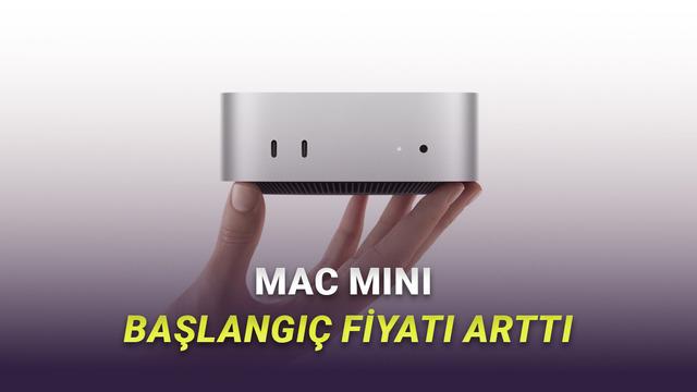 Apple, 256 GB’lık Mac küçük’ü Türkiye Dahil Tüm Dünyada Satıştan Kaldırdı: İşte Mac küçük’ün Yeni Başlangıç Fiyatı
