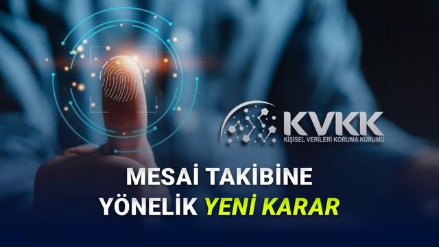 KVKK’dan Kritik Karar: İş Yerlerinde Parmak İzi ve Yüz Tanıma ile Mesai Takibi Hukuka Karşıt Sayılabilecek!